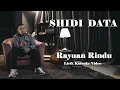 Download Lagu Shidi Data ~ Rayuan Rindu   Lirik Karaoke