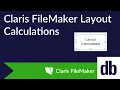Layout Calculations in FileMaker 20 2 Explained