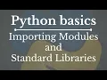 Python Tutorial for Beginners 9 Import Modules and Exploring The Standard Library mlminds