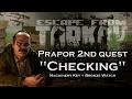 Mission Checking how to find Bronze Watch Machinery Key - Prapor s 2nd quest Escape From Tarkov
