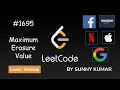 Maximum Erasure Value Two Pointers HashMap 1695 LeetCode Day 28