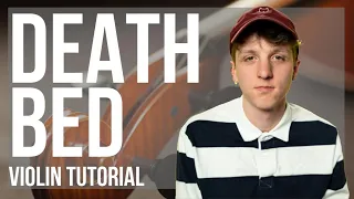 Download How to play death bed (coffee for your head) by Powfu ft beabadoobee on Violin (Tutorial) MP3