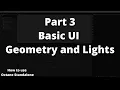 Octane Standalone Part 3 - Basic User Interface Geometry and Lights
