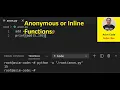 Anonymous or Inline Functions