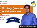 Python String Part 1 Concatenation and Multiplication in Python By Harsh Vardhan Sir
