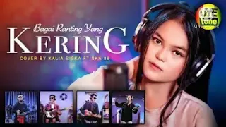 Download Bagai Ranting Yang Kering | Cover By Kalia Siska Ft Ska 86 MP3