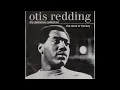 Otis Redding - A Change Is Gonna Come
