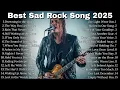 Download Lagu BEST SAD SONG SLOW ROCK EMOTIONAL 2025 🥀🔥 |  SHRIEKING SILENCE