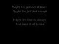Sick Puppies- Maybe Lyrics