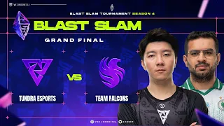 TUNDRA vs FALCONS - BO5 GRANDFINAL BLAST SLAM anonimdt Dreamocell