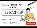 LeetCode 150 Evaluate Reverse Polish Notation Stack-Based Solution Explained MAANG Preparation