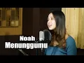 Menunggumu Cover \u0026 Lirik (Noah) - Syiffa Syahla Cover Bening Musik