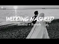 Download Lagu  Aroosah wedding nasheed slowed💍✨||wedding nasheed ||muhammad al muqit 