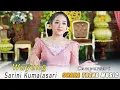 Download Lagu SARINI KUMALASARI SHAKA CAMPURSARI // LANGGAM WUYUNG // AG SOUND