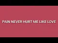 LYRICAL: FOY VANCE|| PAIN NEVER HURT ME LIKE LOVE