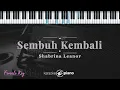 Sembuh Kembali - Shabrina Leanor | KARAOKE PIANO - FEMALE KEY