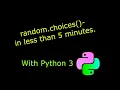 Python 3 - Making Random Choices with Bias