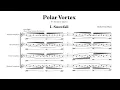 Download Lagu Polar Vortex for Saxophone Quartet - Chris Evan Hass, performed by the Sinta Quartet