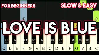 Download ANDY WILLIAMS - LOVE IS BLUE | SLOW \u0026 EASY PIANO TUTORIAL MP3