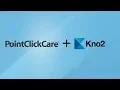 PointClickCare Kno2 Integration
