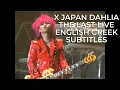 Download Lagu X Japan - Dahlia - The Last Live (31/12/1997) [HD] - English, Greek Subtitles