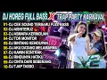 Lagu DJ CEK SOUND FULL BASS GELERR HOREG TERBARU FULL ALBUM Kumpulan Remix Party Paling Populer