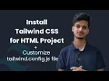 Install Tailwind CSS for HTML project