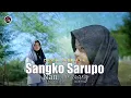 DIFA APRILIA - SANGKO SARUPO NAN KANDUANG ( Official Music Video)