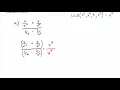 6 3 2 Simplifying Complex Fractions Method 2 Part A