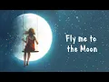 Download Lagu Nightcore - Fly Me To The Moon - (Lyrics)
