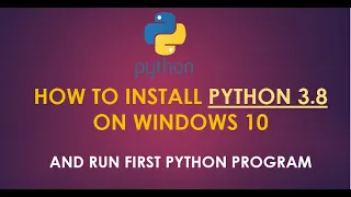 How to Install Python in Windows First Python Program Hello World in Python