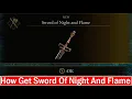 Download Lagu Elden Ring How Get Sword Of Night And Flame