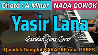 Download YASIR LANA - Versi Dangdut KARAOKE ADEM Rasa ORKES || NADA COWOK MP3