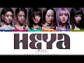 IVE 'HEYA' Lyrics (아이브 해야 가사) [Color Coded Han_Rom_Eng] | ShadowByYoongi