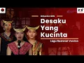 Download Lagu Lagu Nasional Version - Desaku Yang Kucinta - Orkestra BKN (LIRIK)