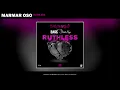 MarMar Oso - Ruthless (Nice Guys Always Finish Last) [Remix] [feat. Sage The Gemini & Derek King]