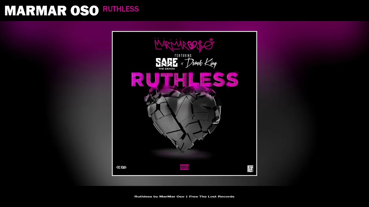 MarMar Oso - Ruthless (Nice Guys Always Finish Last) [Remix] [feat. Sage The Gemini & Derek King]