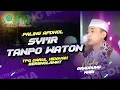 Download Lagu PALING AFDHOL ‼️SYI'IR TANPO WATON II TPQ DARUL HIDAYAH BERSHOLAWAT