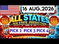 Pick 2 3 4 ALL States Per U S State Predictions for 16 Aug 2026 AMV 555