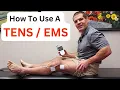 How To Use A TENS EMS Unit For Pain Relief Muscle Strength