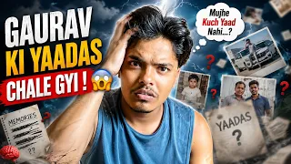 Gaurav ki Yadas Chale Gyi 😱