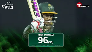 A brilliant knock from Rony Talukdar, but the century dream ends at 96! | WCL-2026 | T Sports
