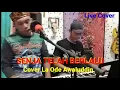 Lagu Live lagu enak di dengar,SENJA TELAH BERLALU,Panbers,Cover La Ode Awaluddin