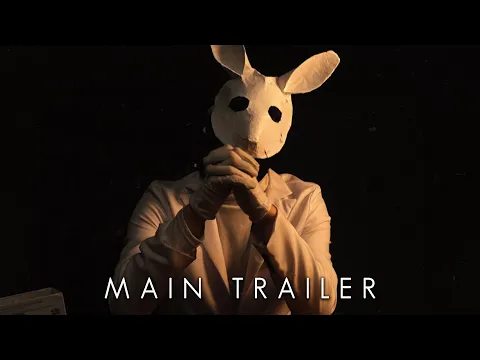 The Bunny - Main Trailer