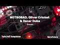 NOTSOBAD, Oliver Cricket & Oscar Duke – Dream
