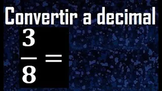 to decimal convert fraction to decimal