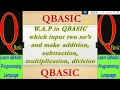 WRITE A QBASIC PROGRAM WHICH MAKE ADD SUB MUL DIV