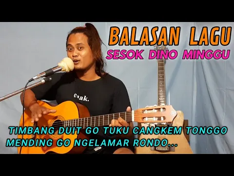 Download MP3 BALASAN LAGU SESOK DINO MINGGU