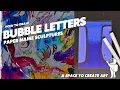 Drawing Bubble Letters - Paper Name Sculptures for Middle School Art