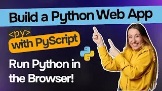 Build a Python Web App with PyScript Run Python in the Browser